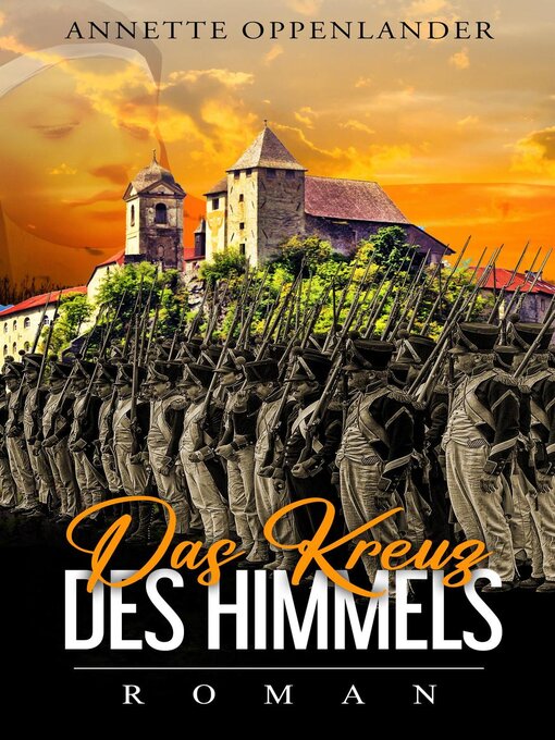 Title details for Das Kreuz des Himmels by Annette Oppenlander - Available